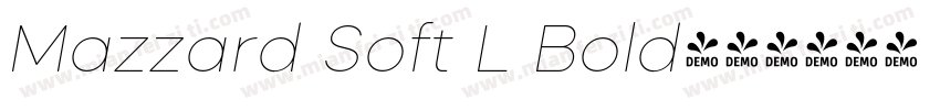 Mazzard Soft L Bold字体转换